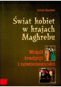 Świat kobiet w krajach Maghrebu