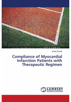 Compliance of Myocardial Infarction Patients with Therapeutic Regimen