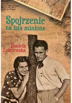Spojrzenie na lata minione