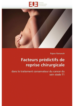Facteurs prédictifs de reprise chirurgicale