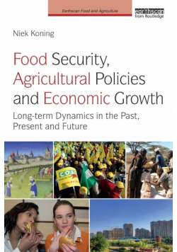 Food Security, Agricultural Policies and Economic Growth
