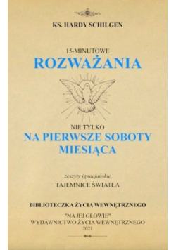 Tajemnice Światła – 15-minutowe rozważania