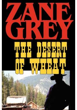 The Desert of Wheat
