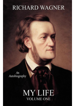 My Life, Vol. 1 (Facsimile Reprint Edition)