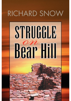 Struggle on Bear Hill