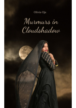 Murmurs in Cloudshadow