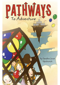 Pathways To Adventure