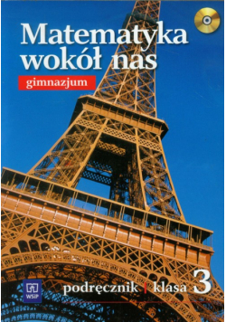 Matematyka wokół nas 3: Podręcznik z płytą CD