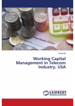 Working Capital Management in Telecom Industry, USA