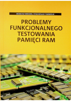 Problemy funkcjonalnego testowania pamięci RAM