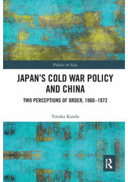 Japan's Cold War Policy and China