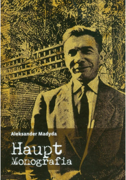 Madyda Aleksander - Haupt Monografia