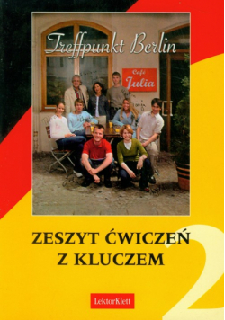 Treffpunkt Berlin 2 zeszyt ćwiczeń z kluczem