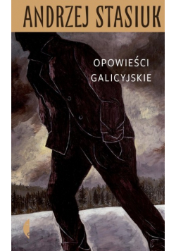 Opowieści galicyjskie