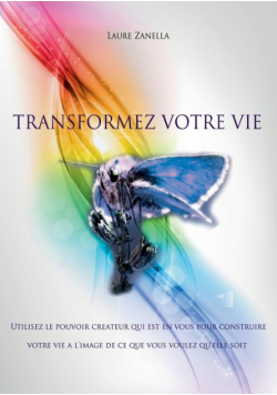 Transformez votre vie