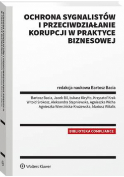Ochrona sygnalistów i przeciwdziałanie korupcji w praktyce biznesowej