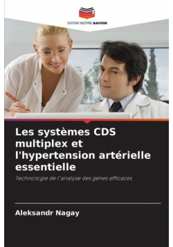 Les systèmes CDS multiplex et l'hypertension artérielle essentielle