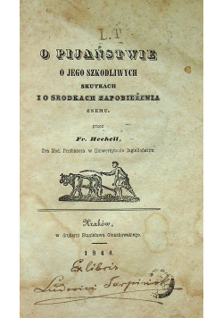 O pijaństwie o jego szkodliwych skutkach i o środkach zapobieżenia onemu 1844 r