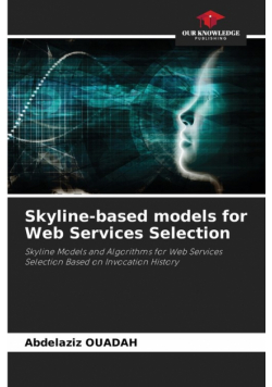 Skyline-based models for Web Services Selection