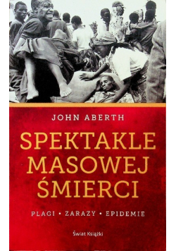 Spektakle masowej śmierci