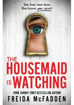 The Housemaid Is Watching