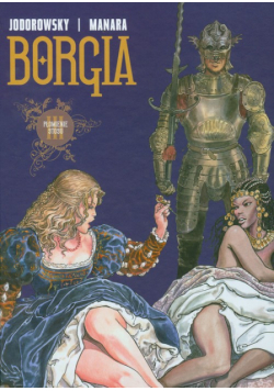Jodorowsky Alexandro - Borgia 3 : Płomienie stosu