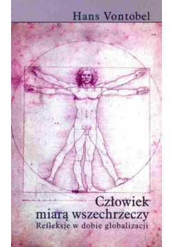 Człowiek miarą wszechrzeczy