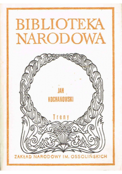 Jan Kochanowski TRENY