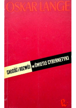 Całość i rozwój w świetle cybernetyki