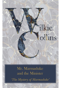 Mr. Marmaduke and the Minister ('The Mystery of Marmaduke')