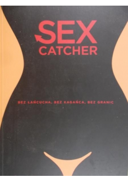 Sex catcher