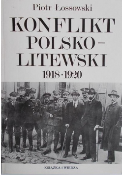 Konflikt polsko - litewski 1918 - 1920