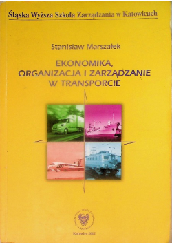 Ekonomika organizacja i zarządzanie w transporcie