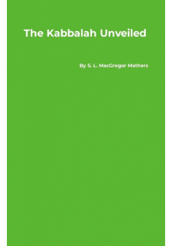 The Kabbalah Unveiled