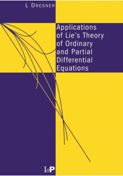 Applications of Lie's Theory of Ordinary and Partial Differential Equations
