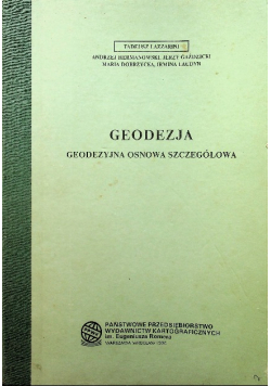 Geodezja Geodezyjna osnowa szczegółowa