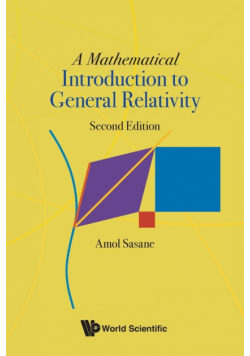 A Mathematical Introduction to General Relativity