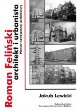 Roman Feliński architekt i urbanista