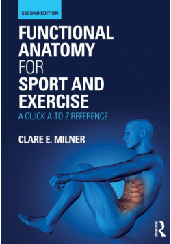 Functional Anatomy for Sport and Exercise
