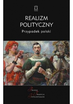 Realizm polityczny Przypadek polski