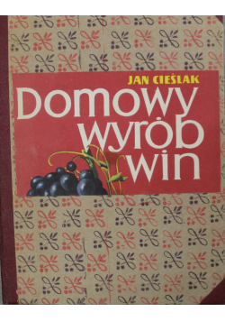 Domowy wyrób win