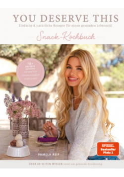 You deserve this. Snack-Kochbuch.