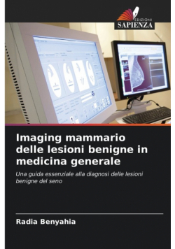 Imaging mammario delle lesioni benigne in medicina generale