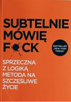 Subtelnie mówię F ck