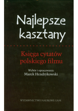 Najlepsze kasztany