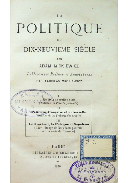 La Politique du Dix - Neuvieme Siecle 1870 r.