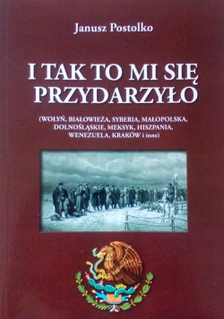 I tak to mi się przydarzyło plus autograf