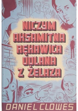 Niczym aksamitna rękawica odlana z żelaza