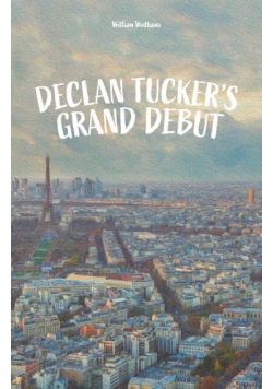 Declan Tucker's Grand Debut