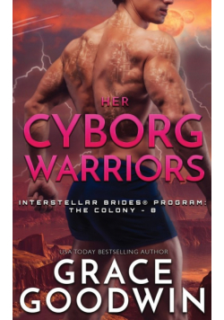 Her Cyborg Warriors